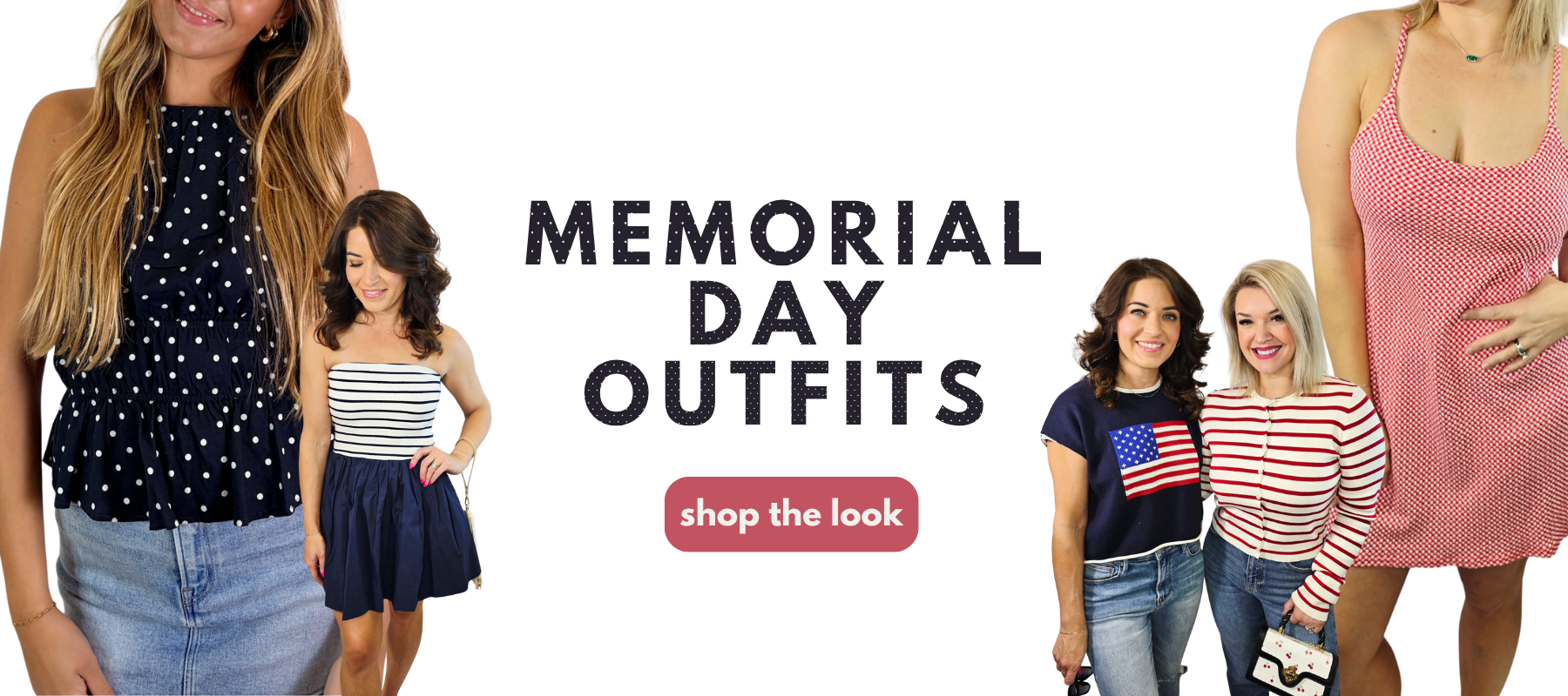 MEMORIAL DAY COLLECTION